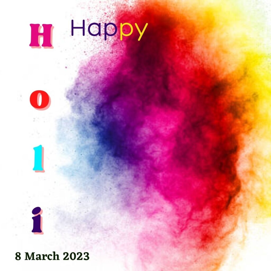 Happy Holi 2023: Top 100 Holi Wishes, Messages, Quotes, Images and Status  to send to your loved ones on festival of colours Holi. 28 4