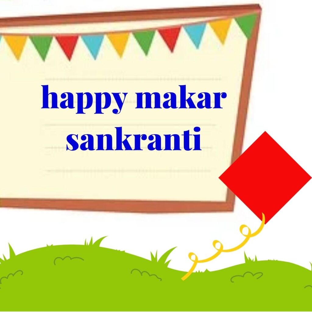 Happy Makar Sankranti Latest Images 2023 || Why and How we celebrate Makar Sankranti bord desin