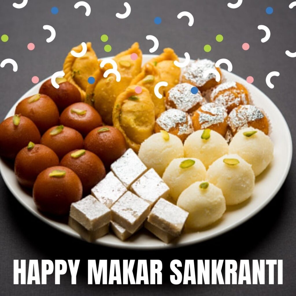 Happy Makar Sankranti Latest Images 2023 || Why and How we celebrate Makar Sankranti full sweet plate