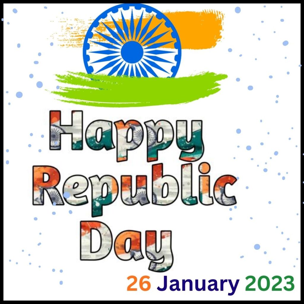 Celebrating Republic Day 26 January in India: How to A Look at the History and Meaning Behind the National Holiday: want to change it happy republic day colour full right