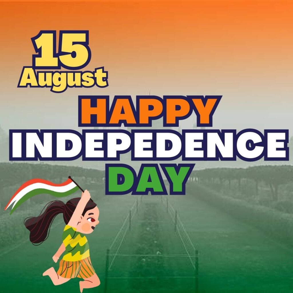 Best 100 Independence Day 15 August HD Quality Images 15 अगस्त 1947 15 अगस्त स्वतंत्रता दिवस 8