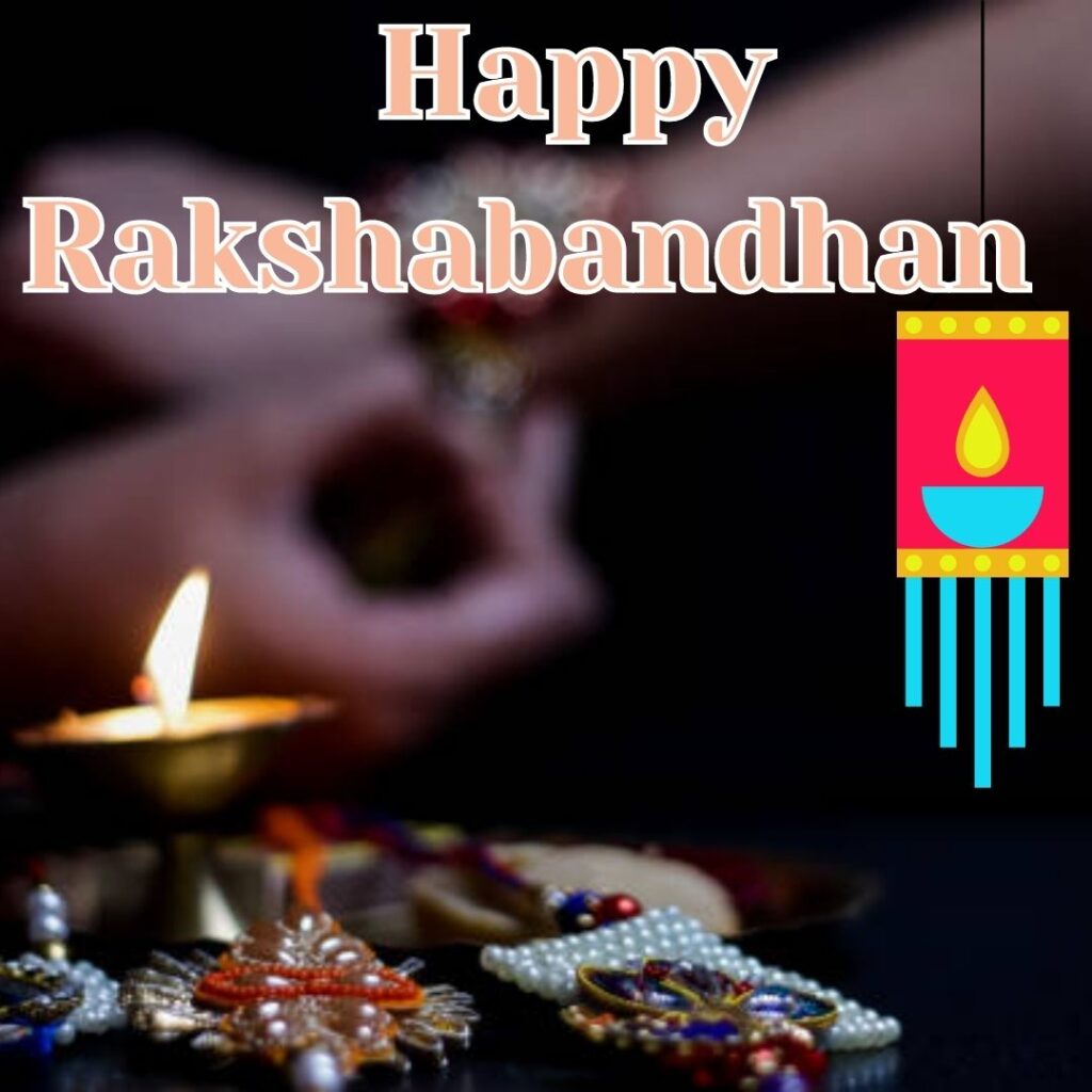 "Celebrate Rakhabandhan Rakhi with Heartfelt Messages - Rakhi Images with Quotes" रक्षा बंधन? 2023 raksha bandhan brithers
