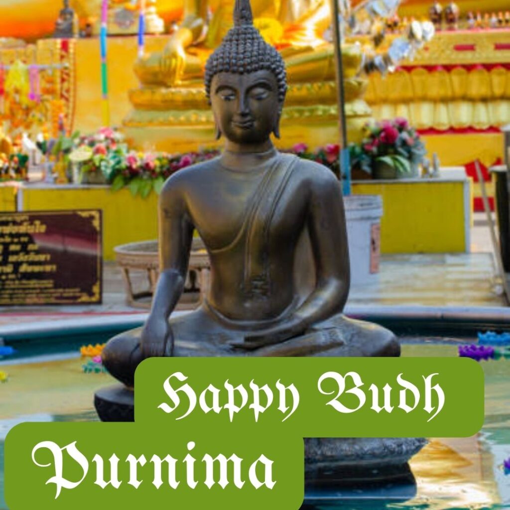 Buddh Purnima images - Celebrating the Birth of Lord Buddha 5 May 2023 पूर्णिमा करना चाहिए 5