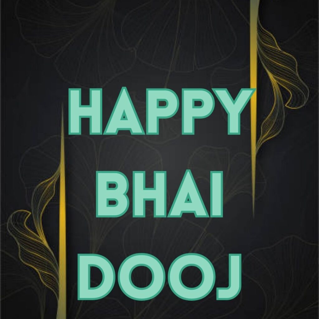 Celebrate Bhai Dooj With heartwarming HD Images 2023 Image of Happy Bhai Dooj Images
