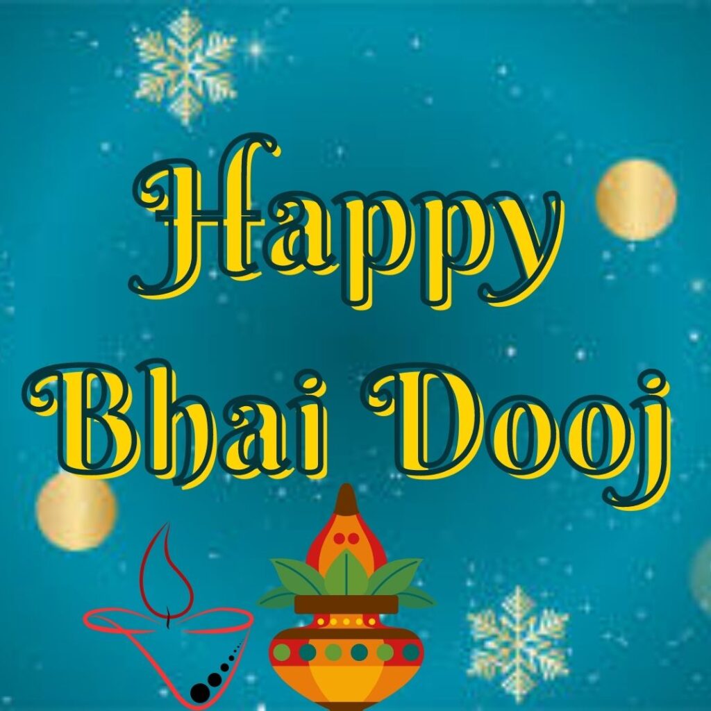 Celebrate Bhai Dooj With heartwarming HD Images 2023 happy bhai dooj quotes in english